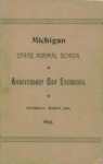 Proceedings of Anniversary Day Exercises, Thursday, March 18th 1895 by Michigan State Normal School